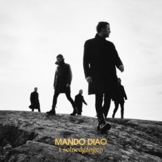 Mando Diao - I Solnedgången (+ Hardcover Media B