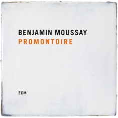 Moussay Benjamin - Promontoire