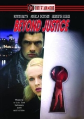 Beyond Justice - Film