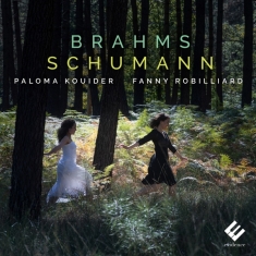 Robilliard Fanny - Brahms/Schumann