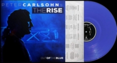 Carlsohns Peter Rise The - Out Of The Blue (Vinyl)