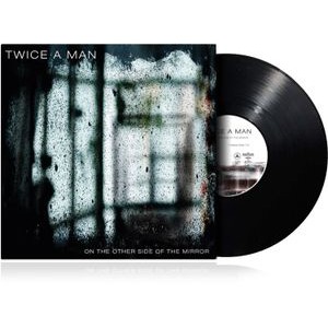 Twice A Man - On The Other Side Of The Mirror (Vi