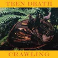 Teen Death - Crawling (Color Vinyl)