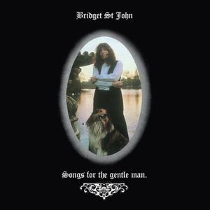 Bridget St. John - Songs For The Gentle Man