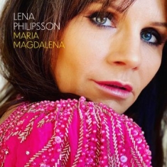 Lena Philipsson - Maria Magdalena