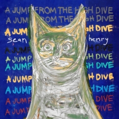 Henry Sean - A Jump From The High Dive (Color Vi
