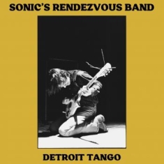 Sonic's Rendezvous Band - Detroit Tango (2 Lp Red Vinyl Expan
