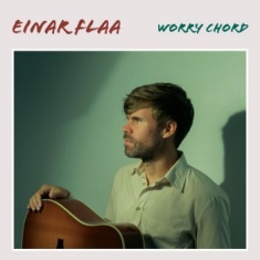 Flaa Einar - Worry Chord