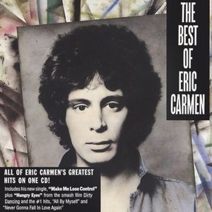 Eric Carmen - Best Of...