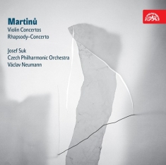 Martinu Bohuslav - Violin Concertos, Rhapsody-Concerto