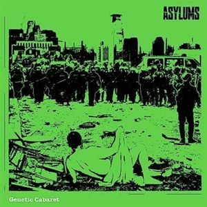 Asylums - Genetic Cabaret