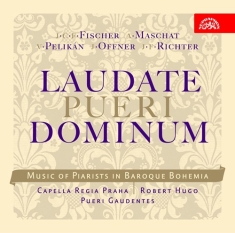 Fischer Johann Caspar Ferdinand M - Laudate Pueri Dominum. Music Of Pia