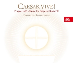 Various - Caesar Vive! Prague 1609  Music For