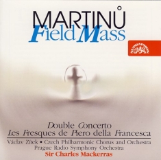 Martinu Bohuslav - Field Mass, Double Concerto, Les Fr
