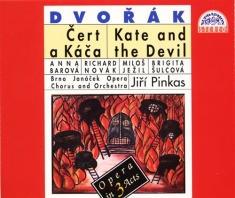 Dvorák Antonín - Kate And The Devil. Opera In 3 Acts