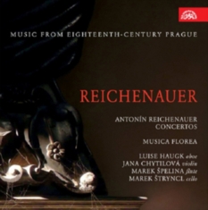 Reichenauer Antonín - Concertos Ii. Music From Eighteenth