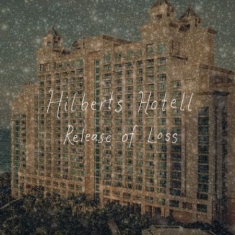 Hilberts Hotell - Release of Loss (2LP)