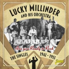 Millinder Lucky (And His Orchestra) - Are You Reday To Rock