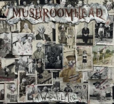 Mushroomhead - A Wonderful Life (Digi)
