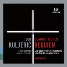 Gotovac Jakov Kuljeric Igor - Glagolitisches Requiem Himna Slobo