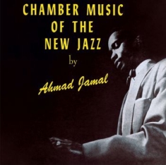 Jamal Ahmad Trio - Chamber Music Of The New Jazz