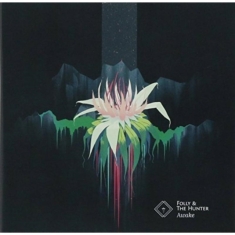 Folly & The Hunter - Awake