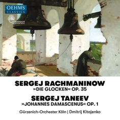 Rachmaninoff Sergei Taneyev Serg - Die Glocken, Op. 35 Taneyev: Johan