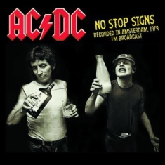 AC/DC - No Stop Signs - Amsterdam 1979
