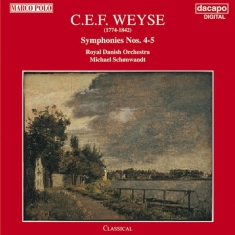 Weyse Christoph Ernst Friedri - Symfonier 4-5