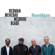 Joshua Redman Brad Mehldau C - Roundagain (Vinyl)