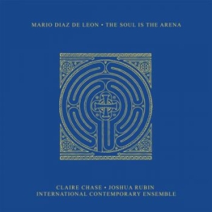 De Leon Mario Diaz - The Soul Is The Arena