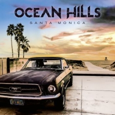 Ocean Hills - Santa Monica (Digipack W/Bonus)