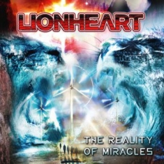 Lionheart - Reality Of Miracles (Digpack)
