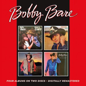 Bobby Bare - Drunk & Crazy/As Is/Ain't Got Nothi