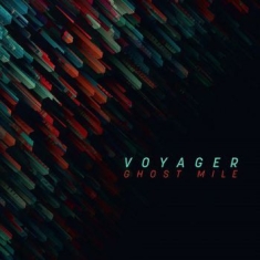 Voyager - Ghost Mile (Digipack W/Bonus)