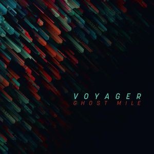 Voyager - Ghost Mile (Digipack W/Bonus)