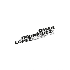 Omar Rodríguez-López - The Clouds Hill Tapes Pts. I,