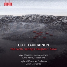 Tarkiainen Outi - The Earth, Spring's Daughter Saivo