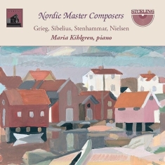 Grieg Edvard Sibelius Jean Sten - Nordic Master Composers