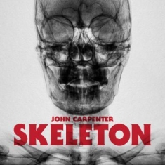 John Carpenter - Skeleton B/W Unclean Spirit (Blood