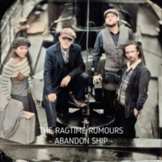 Ragtime Rumours - Abandon Ship