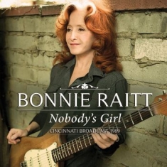 Bonnie Raitt - Nobody's Girl (Live Broadcast 1989)