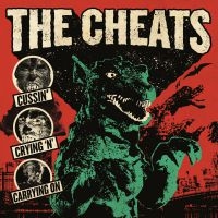 Cheats The - Cussin, Crying 'N' Carrying On (Vin