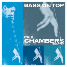 Chambers Paul - Bass On Top