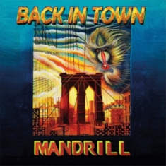 Mandrill - Back In Town