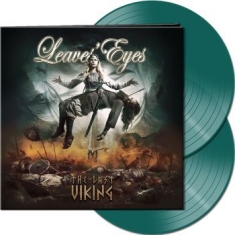 Leaves Eyes - Last Viking The (2 Lp Green Vinyl)