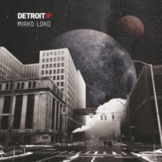 Loko Mirko - Detroit Love Vol.4
