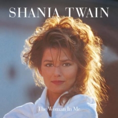 Shania Twain - The Woman In Me (2Cd)