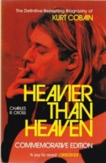 Charles R. Cross - Heavier Than Heaven