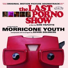 MORRICONE YOUTH / DEVON G - Last Porno Show -Rsd-